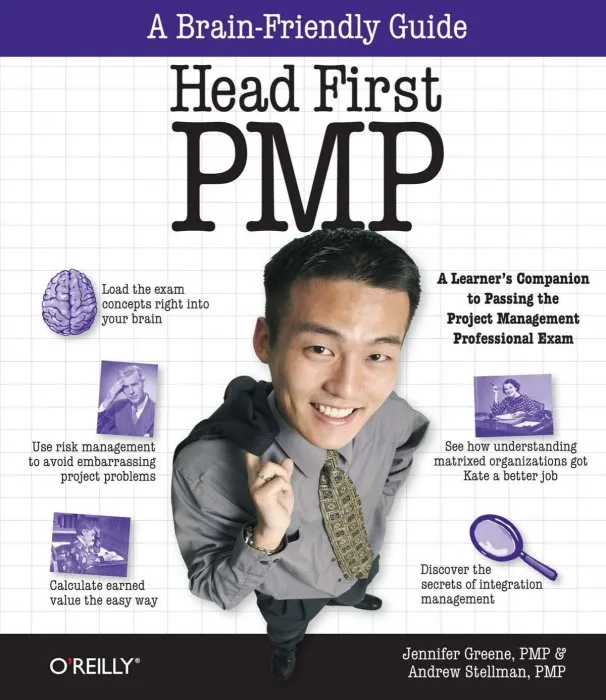 Head First PMP: A Brain-Friendly Guide to Passing the Project Management Professional Exam (Head First)