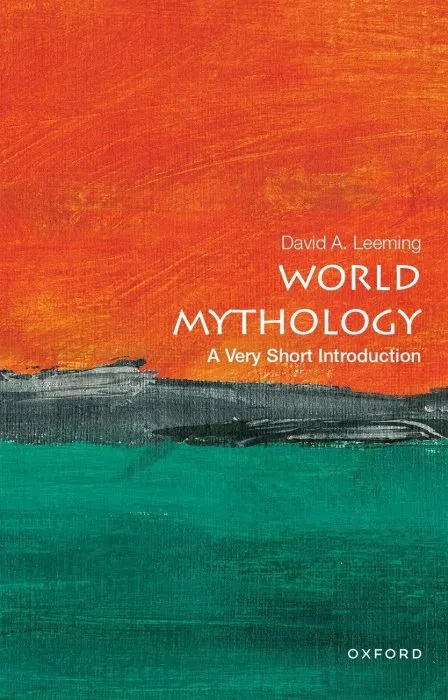 World Mythology: A Very Short Introduction (Very Short Introductions)