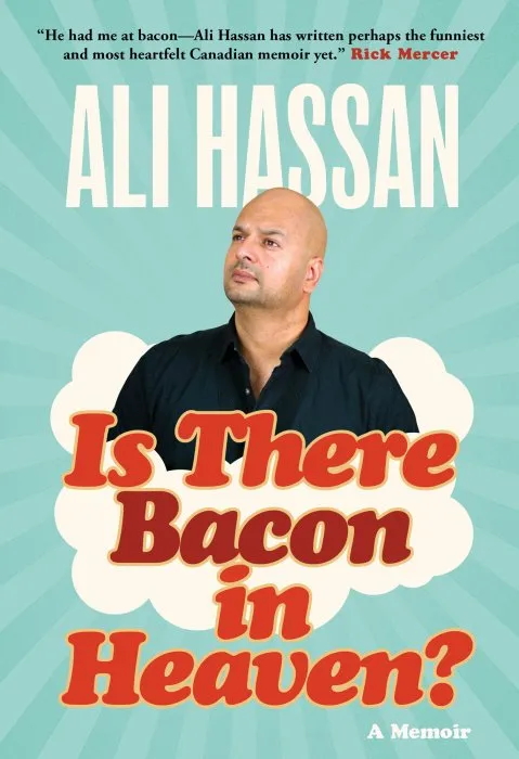 Is There Bacon in Heaven?: A Memoir