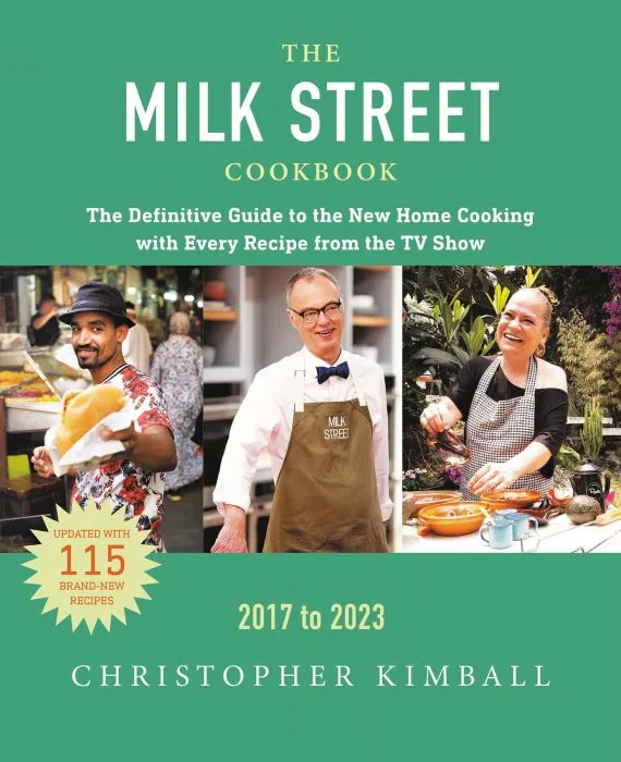 The Milk Street Cookbook: 2017-2023, 6th Edition