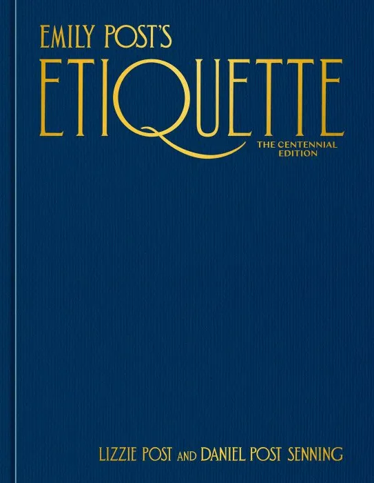 Emily Post's Etiquette, 20th Edition