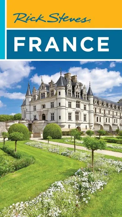 Rick Steves France, 20th Edition