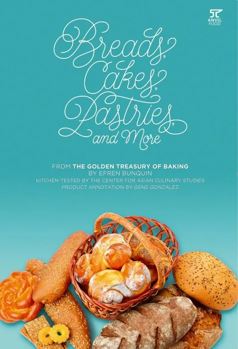 Bread, Cakes, Pastries, and More: From the Golden Treasury of Baking