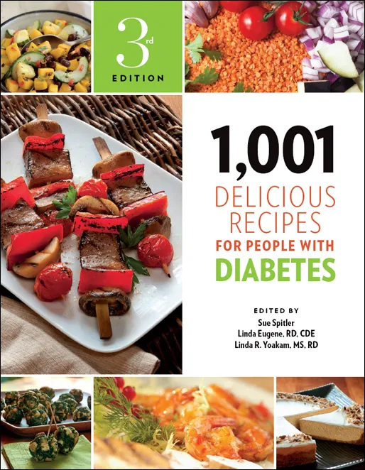 1,001 Delicious Recipes for People with Diabetes (1,001 Best Recipes), 3rd Edition