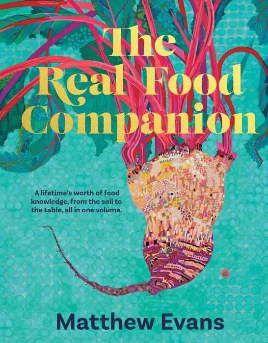 The Real Food Companion, Fully Revised and Updated Edition