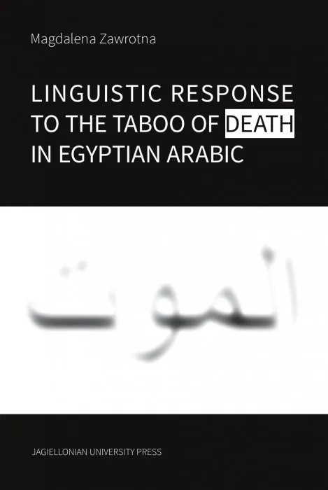 Linguistic Response to the Taboo of Death in Egyptian Arabic