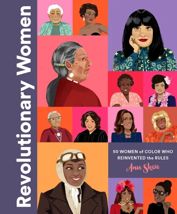 Revolutionary Women: 50 Women of Color Who Reinvented the Rules