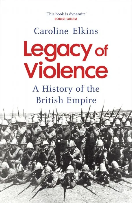 Legacy of Violence: a History of the British Empire, UK Edition