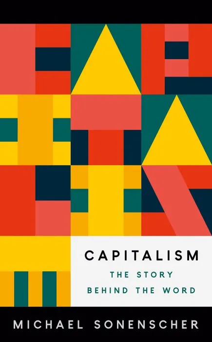 Capitalism: the Story behind the Word