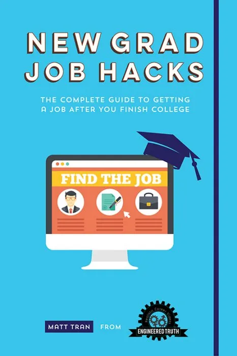 New Grad Job Hacks: The Complete Guide to Getting a Job After You Finish College