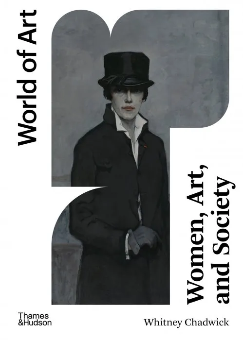 Women, Art, and Society (World of Art), 6th Edition