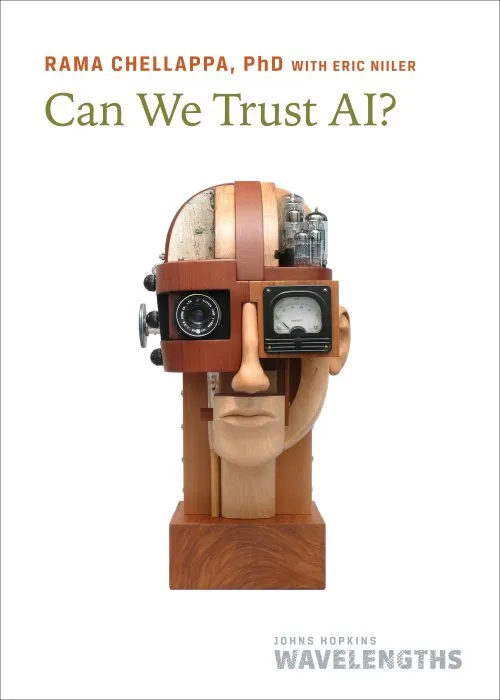 Can We Trust AI? (Johns Hopkins Wavelengths)