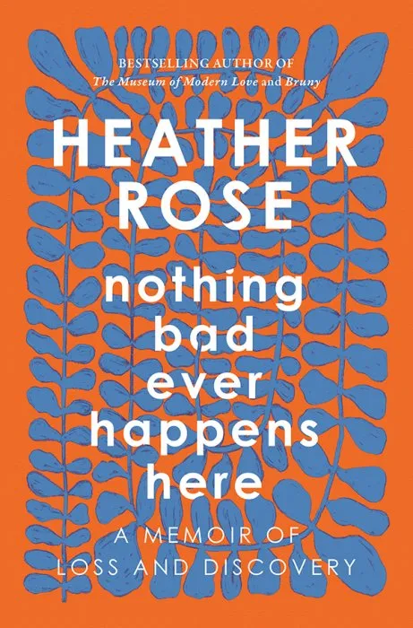 Nothing Bad Ever Happens Here