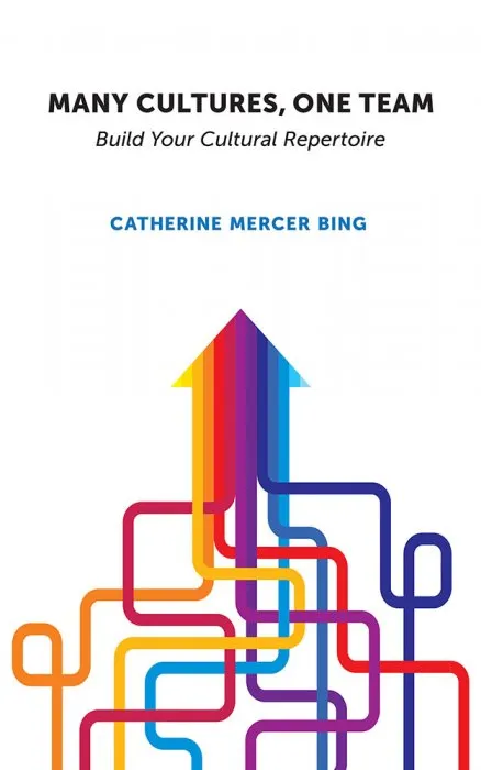 Many Cultures, One Team: Build Your Cultural Repertoire