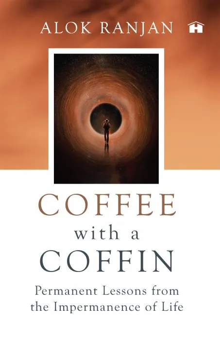 Coffee With a Coffin: Permanent Lessons From The Impermanence Of Life