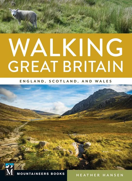 Walking Great Britain: England, Scotland, and Wales