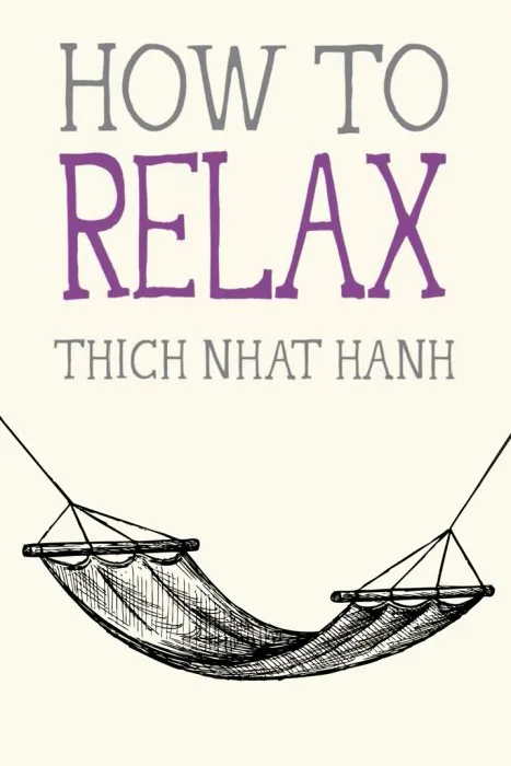 How to Relax (Mindfulness Essentials)