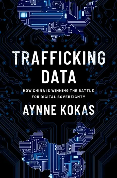 Trafficking dаta: How China Is Winning the Battle for Digital Sovereignty