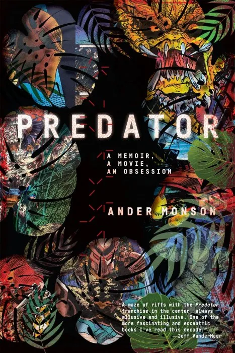 Predator: A Memoir, a Movie, an Obsession
