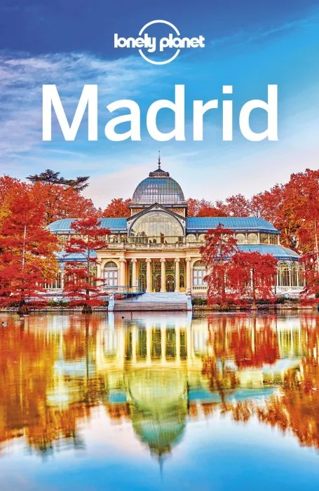 Lonely Planet Madrid, 10th Edition