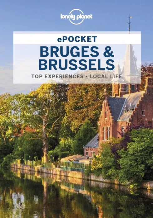 Lonely Planet Pocket Bruges & Brussels, 5th Edition