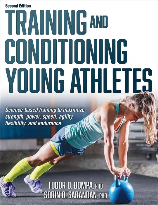 Training and Conditioning Young Athletes, 2nd Edition