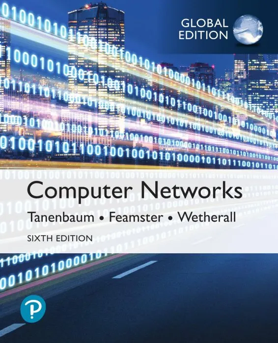 Computer Networks, Global Edition, 6th Edition
