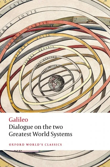 Dialogue on the Two Greatest World Systems (Oxford World's Classics)