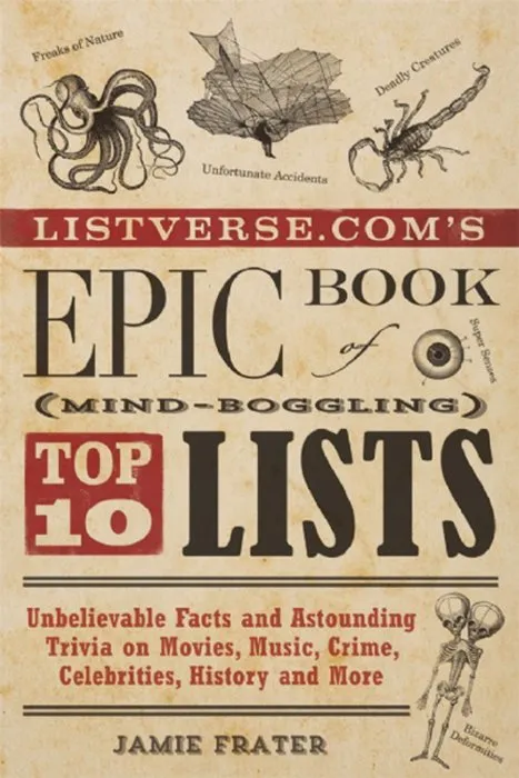 Listverse.com's Epic Book of Mind-Boggling Top 10 Lists
