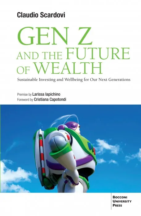 Gen Z and the Future of Wealth: Sustainable Investing and Wellbeing for Our Next Generations
