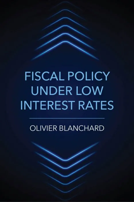 Fiscal Policy under Low Interest Rates (The MIT Press)