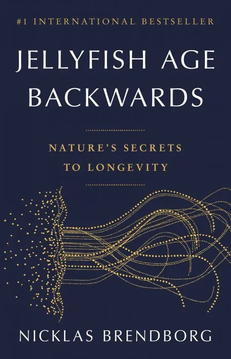 Jellyfish Age Backwards: Nature's Secrets to Longevity, 2023 Edition