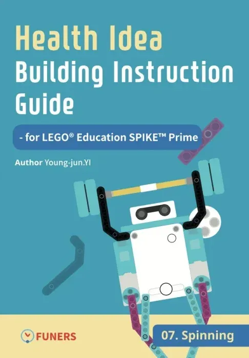 Spinning (Health Idea Building Instruction Guide for LEGO Education SPIKE Prime)