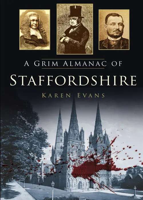 A Grim Almanac of Staffordshire (Grim Almanacs)