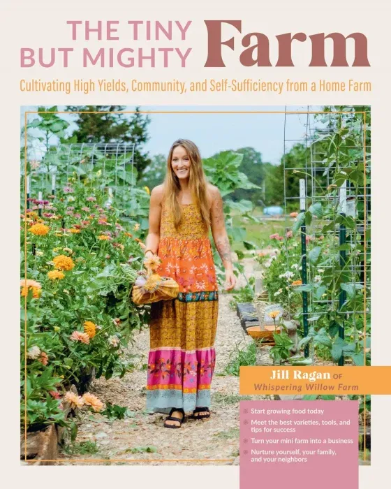 The Tiny But Mighty Farm: Cultivating high yields, community, and self-sufficiency from a home farm