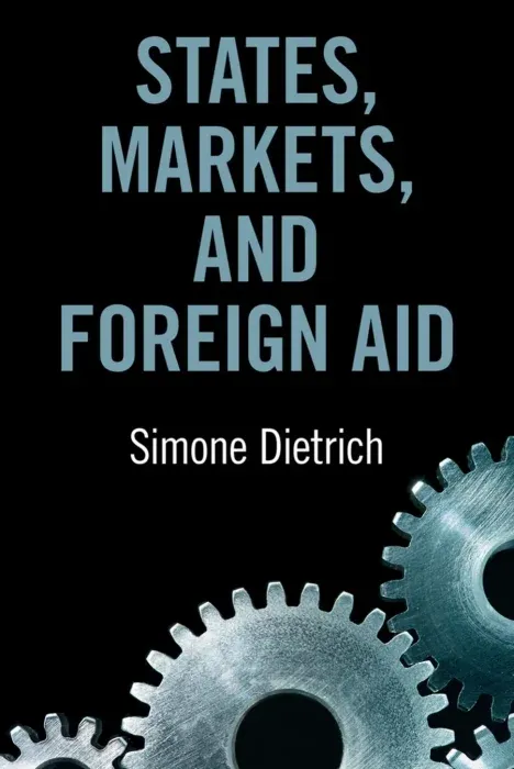 States, Markets, and Foreign Aid, New Edition