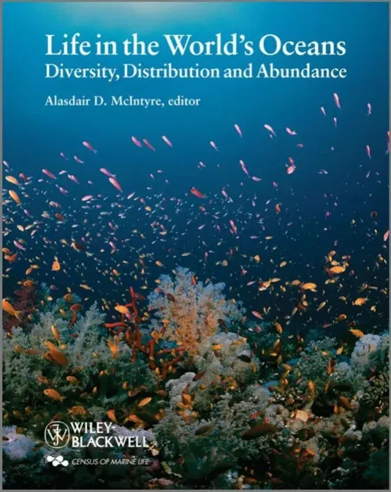 Life in the World's Oceans: Diversity, Distribution, and Abundance