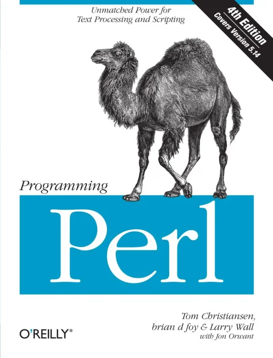 Programming Perl: Unmatched power for text processing and scripting, 4th Edition