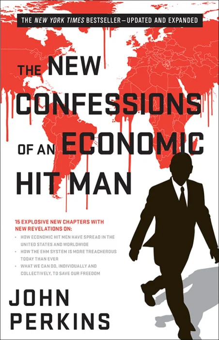 The New Confessions of an Economic Hit Man, 2nd Edition