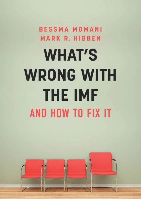 What's Wrong With the IMF and How to Fix It (What's Wrong?)