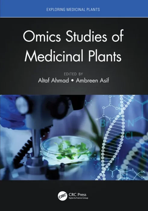 Omics Studies of Medicinal Plants (Exploring Medicinal Plants)