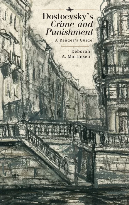 Dostoevsky's "Crime and Punishment": A Reader's Guide (Cultural Syllabus)