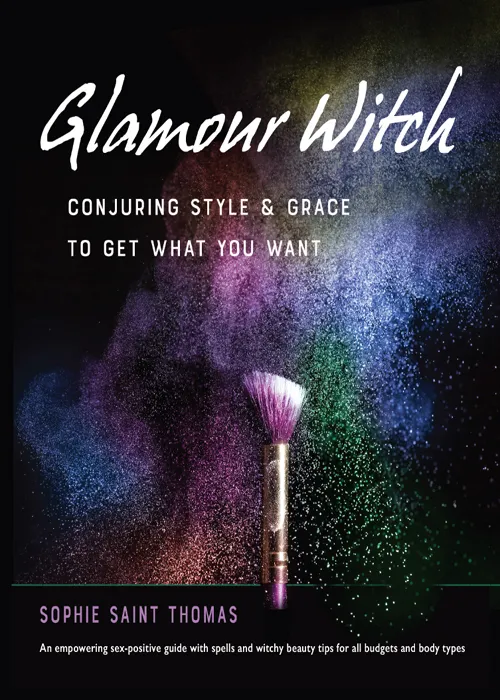 Glamour Witch: Conjuring Style and Grace to Get What You Want