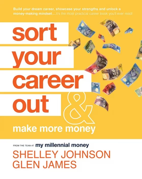 Sort Your Career Out: And Make More Money