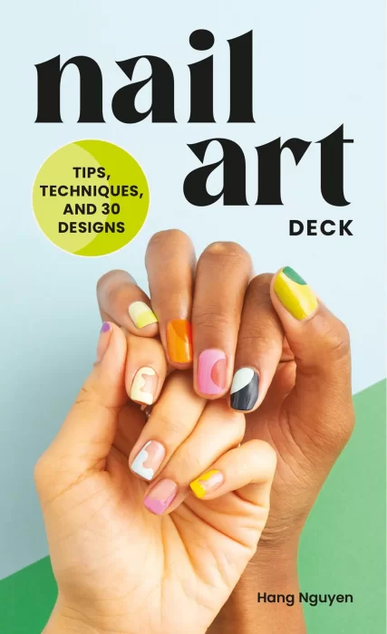 Nail Art Deck: Tips&#44; Techniques&#44; and 30 Designs