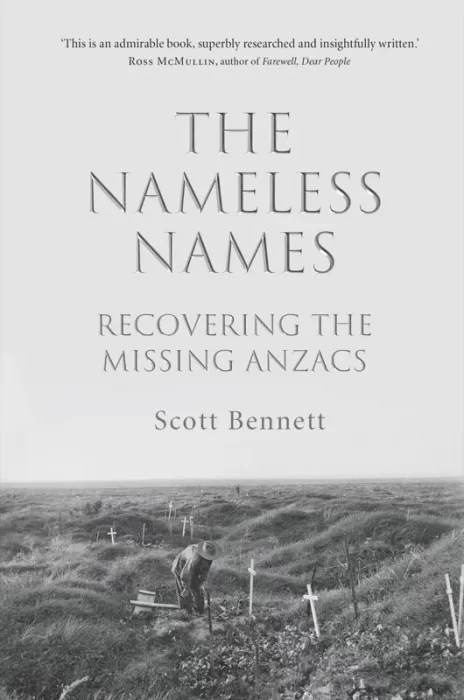 The Nameless Names: recovering the missing Anzacs