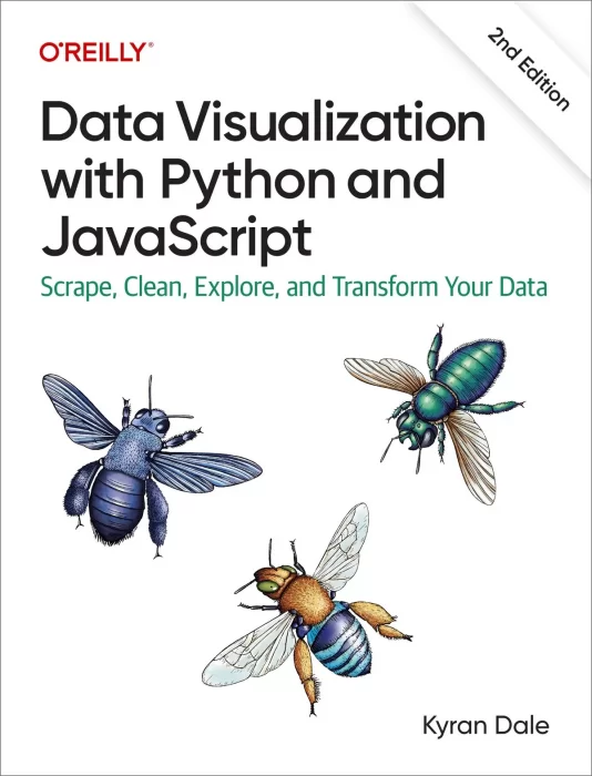 Data Visualization with Python and JavaScript&#44; 2nd Edition