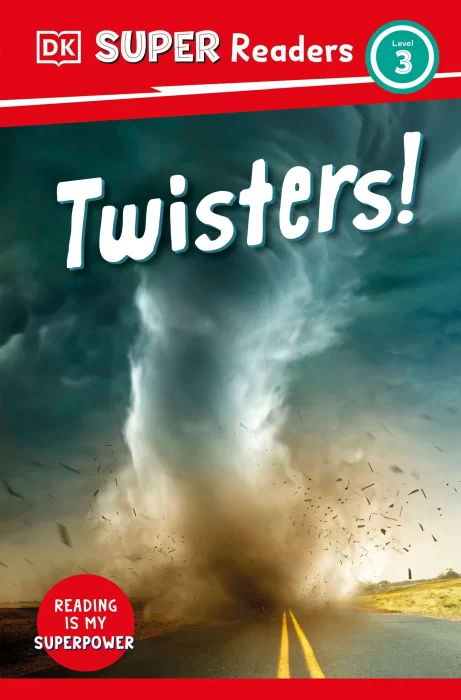 Twisters! (DK Super Readers&#44; Level 3)