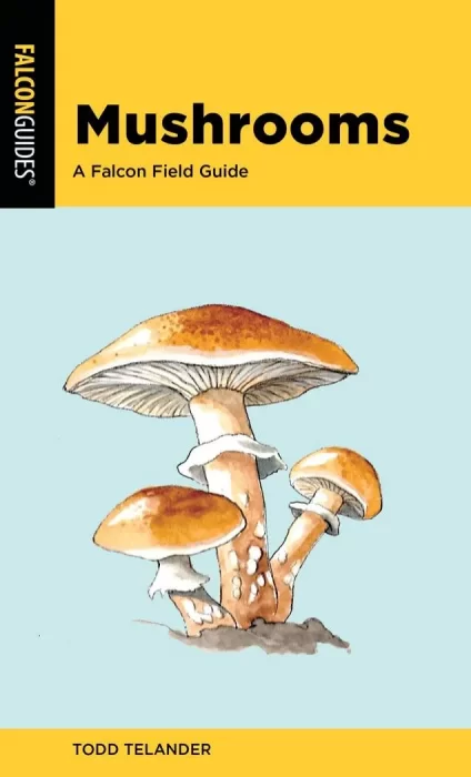 Mushrooms: A Falcon Field Guide&#44; 2nd Edition