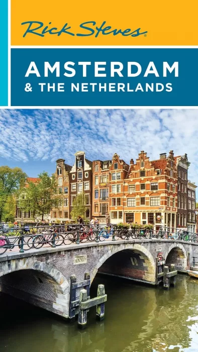 Rick Steves Amsterdam & the Netherlands (Rick Steves)&#44; 4th Edition